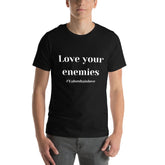Love Your Enemies Adult T-Shirt