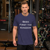 Seek First the Kingdom Adult T-Shirt