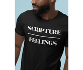 Scripture Over Feelings Adult T-Shirt