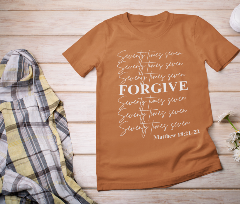 Forgive Seventy Times Seven Adult T-Shirt