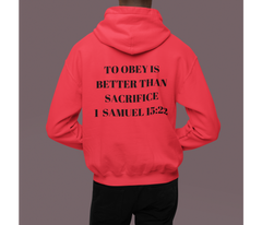Obedience > Sacrifice Adult Hoodie