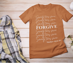 Forgive Seventy Times Seven Adult T-Shirt