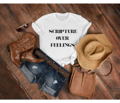Scripture Over Feelings Adult T-Shirt