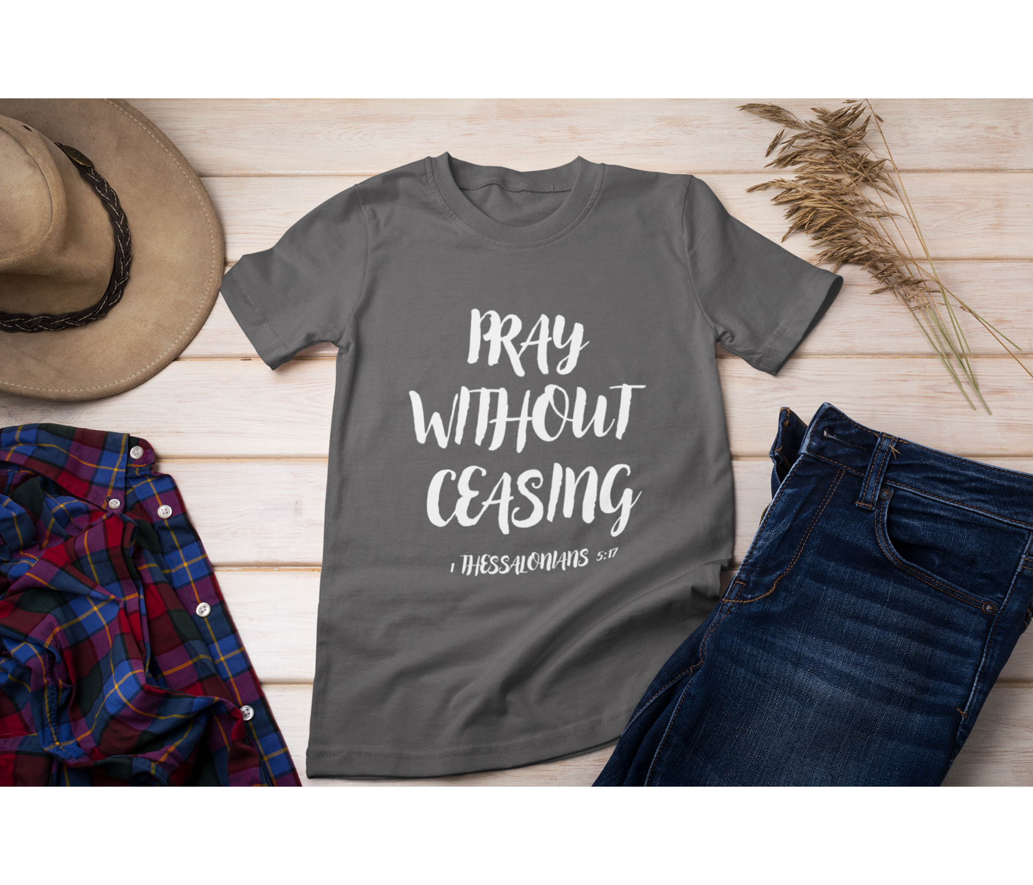 Pray Without Ceasing Adult T-Shirt