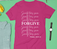 Forgive Seventy Times Seven Adult T-Shirt