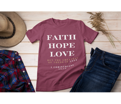 Faith Hope Love Adult T-Shirt