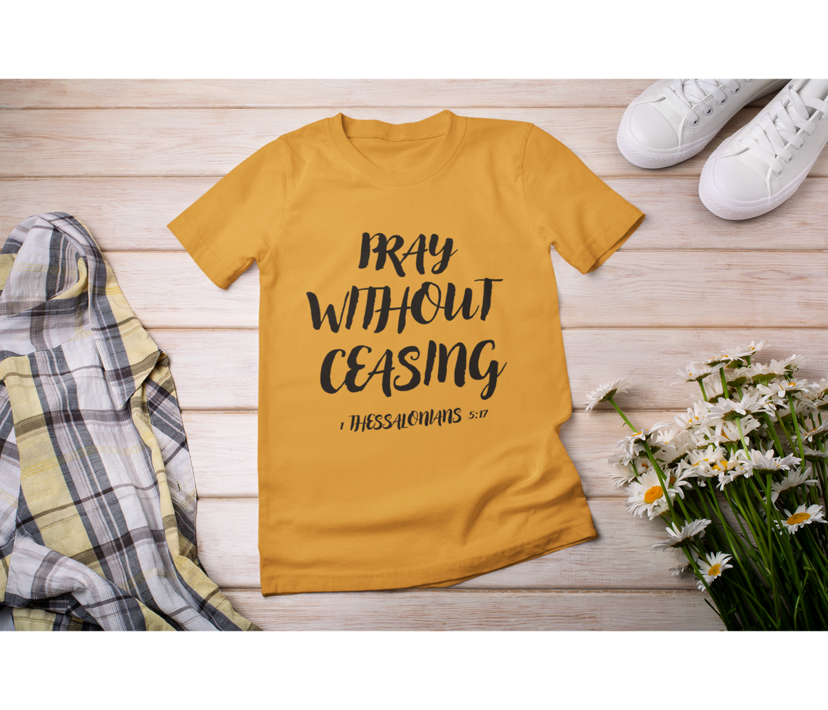Pray Without Ceasing Adult T-Shirt