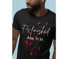 It Is Finished. Adult T-Shirt
